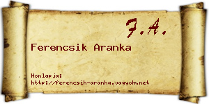 Ferencsik Aranka névjegykártya